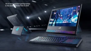 List of most expensive gaming laptops in the world to choose from in 2024